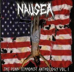 Nausea (USA-2) : The Punk Terrorist Anthology Vol. 1